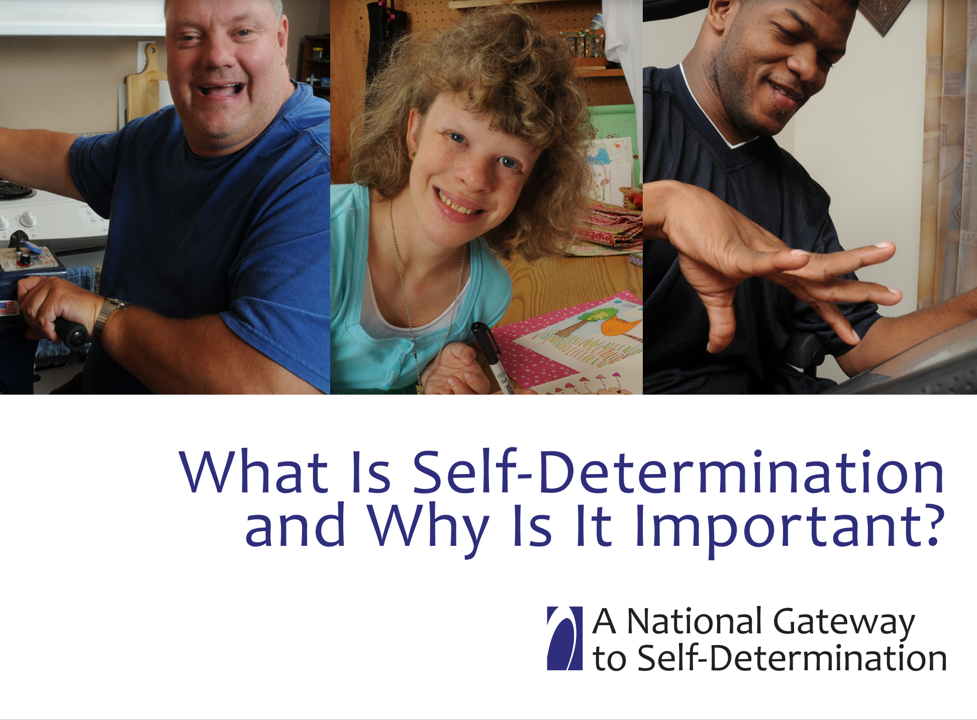 Cover art for: What Is Self Determination and Why is it Important?