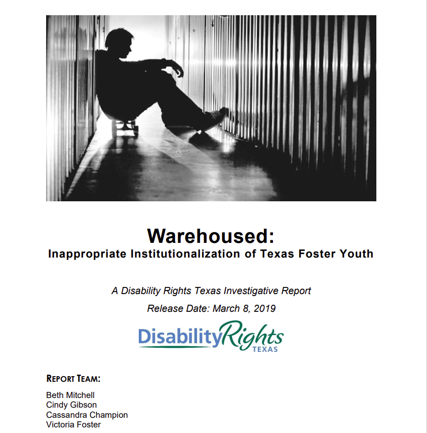 Cover art for: Warehoused- Inappropriate Institutionalization of Texas Foster Youth
