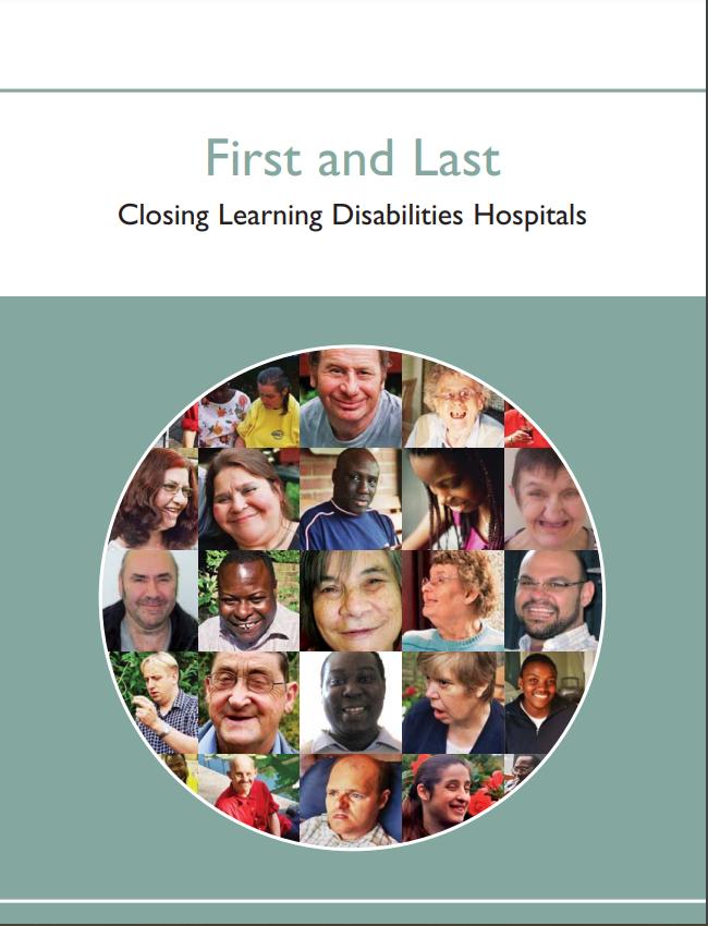 Cover art for: First and Last : Closing Learning Disabilities Hospitals