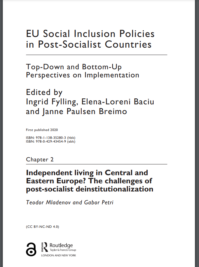 Cover art for: Independent living in Central and Eastern Europe? The challenges of post- socialist deinstitutionalization