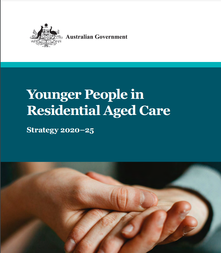 Cover art for: Younger People in Residential Aged Care: Strategy 2020-2025